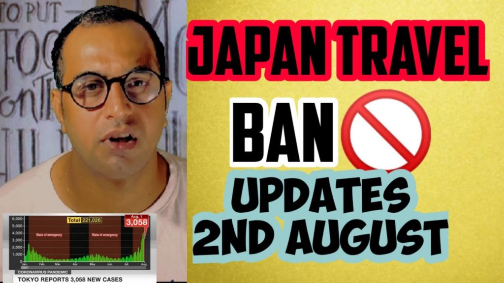 Japan Travel ban update.when japan open new entry#travel#update#august#2021# Japan Travel ban update.when japan open new entry#travel#update#august#2021#