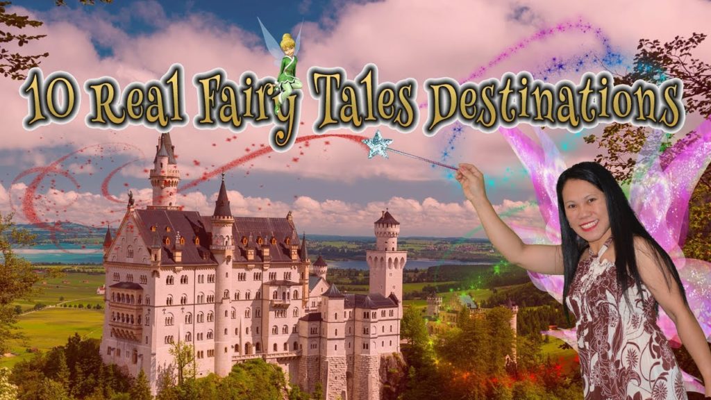 Fairy Tale Destinations: A  Magical Places to Visit