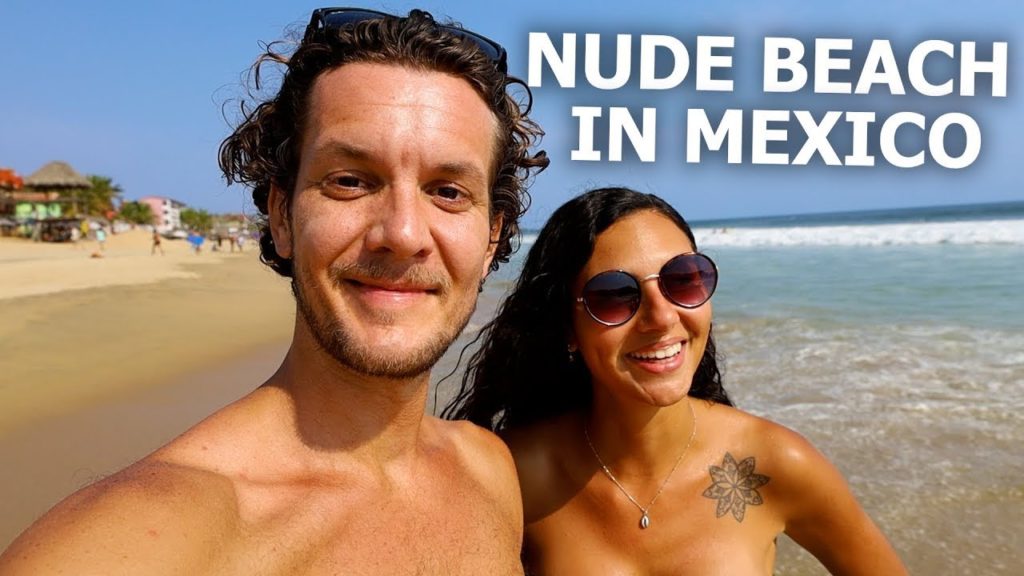 MEXICO'S NUDIST BEACH 🇲🇽 ZIPOLITE (OAXACA)