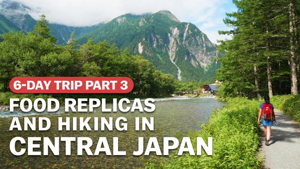 Food Replicas & Hiking in Central Japan | Off The Beaten Track Part 3 | japan-guide.com Food Replicas & Hiking in Central Japan | Off The Beaten Track Part 3 | japan-guide.com