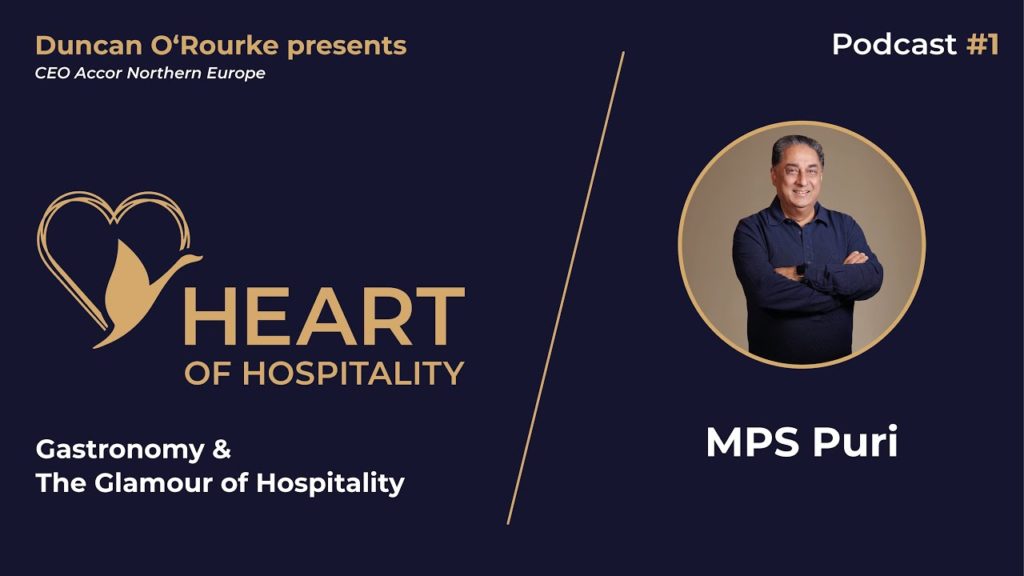 Heart of Hospitality • Podcast #1 • Gastronomy & The Glamour of Hospitality • Accor