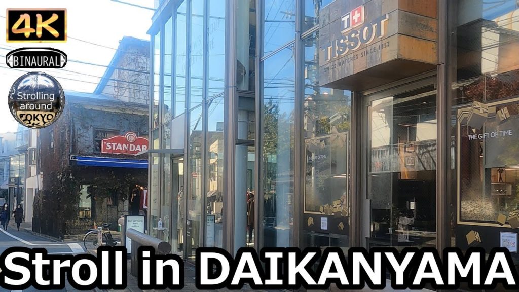 Take a stroll in DAIKANYAMA, an upscale residential area - 4K Tokyo Japan