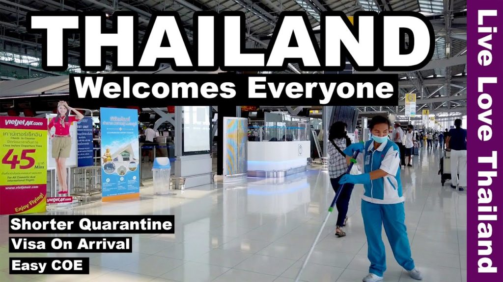 Thailand Welcomes Everyone | Shorter Quarantine - No Quarantine | Visa on Arrival #livelovethailand