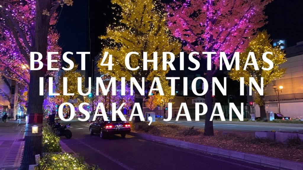 BEST 4 FREE CHRISTMAS ILLUMINATION IN OSAKA| JAPAN| KANSAI TRIP BEST 4 FREE CHRISTMAS ILLUMINATION IN OSAKA| JAPAN| KANSAI TRIP