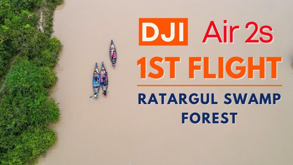 Dji Air 2s First Flight | Ratargul Swamp Forest Dji Air 2s First Flight | Ratargul Swamp Forest