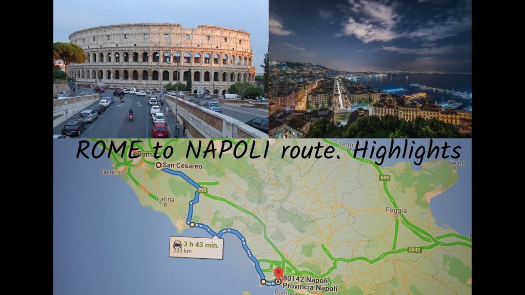 ITALY SW COAST. ROME to NAPOLI route highlights 2021 ITALY SW COAST. ROME to NAPOLI route highlights 2021