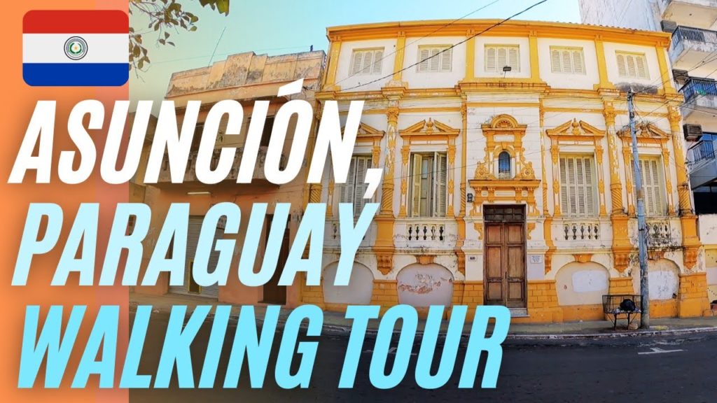 Asunción, Paraguay Walking Tour 2021 🇵🇾 (Centro)