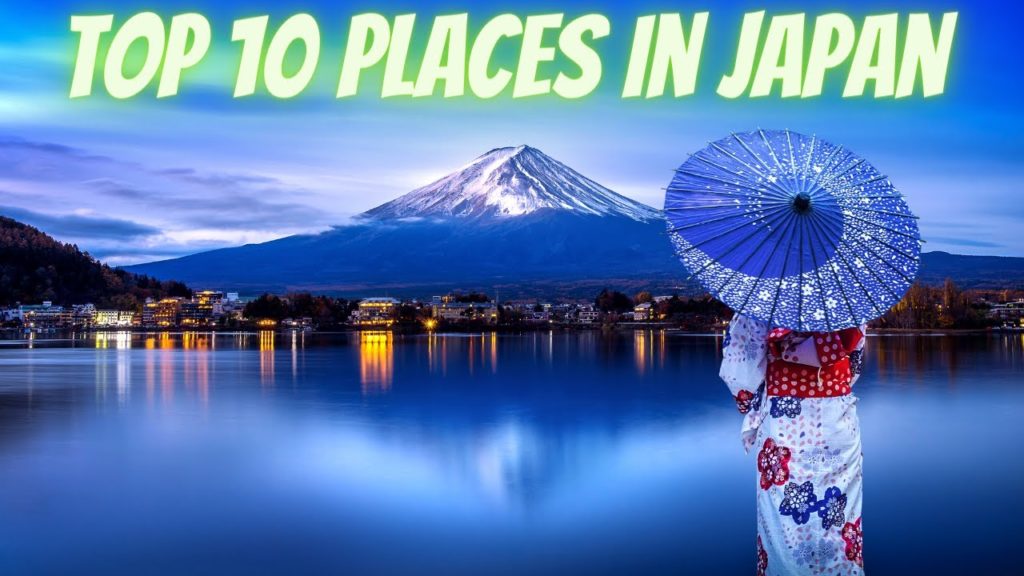 Top 10 Best Places To Visit In Japan Travel Tips Guide Top 10 Best Places To Visit In Japan Travel Tips Guide