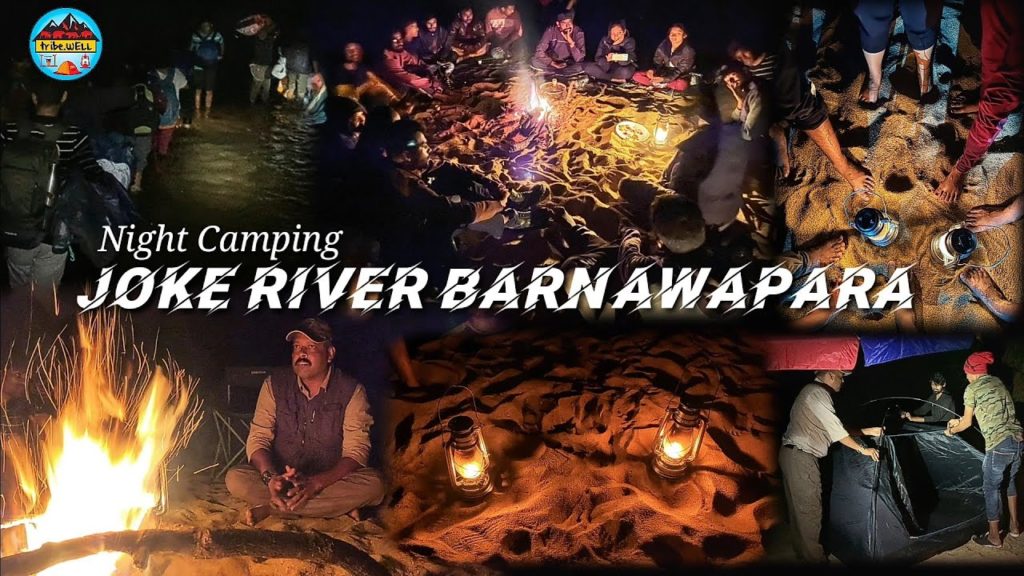 Night Camping in Joke river Barnawapara Chhattisgarh | #tribewell Night Camping in Joke river Barnawapara Chhattisgarh | #tribewell