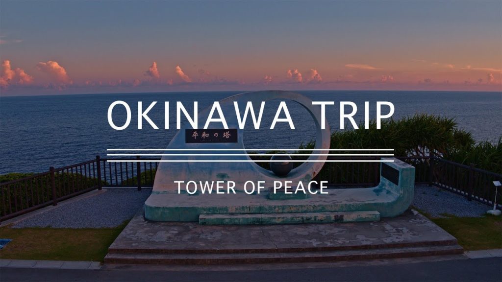 [OKINAWA TRIP#03] 平和の塔／TOWER OF PEACE -SUNSET