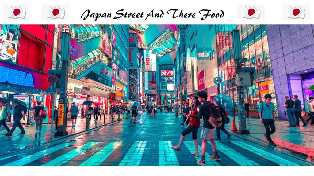 Japan Street and Street Food !!! Never Seen Before !!! Japan Street and Street Food !!! Never Seen Before !!!
