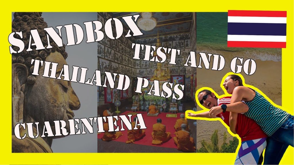 🇹🇭 VIAJAR A TAILANDIA | ✈️ Requisitos Actualizados para ENTRAR a TAILANDIA 2022
