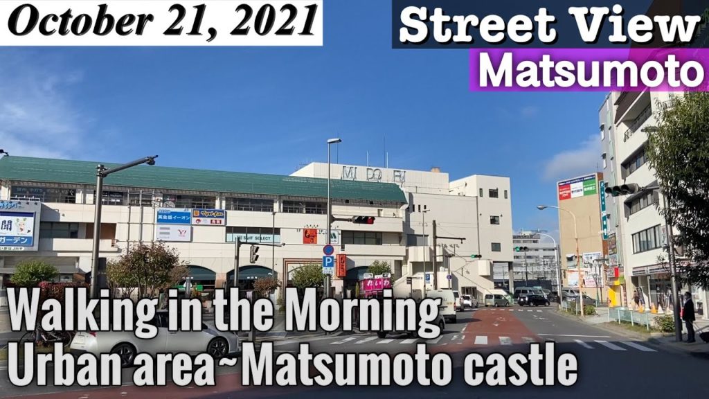 Walking city in the Morning: Urban area~Matsumoto castle, Nagano Japan Vlog ASMR [Street View]