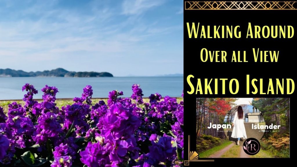 [4K HDR] Walking Around Sakito Island Nagasaki Japan | Overall Island Walk Tour | 4K Japan Walk 2022