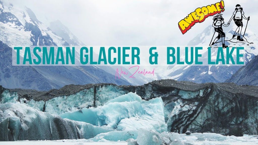 Tasman Glacier Walk | Blue Lakes | New Zealand Walking tour  4K