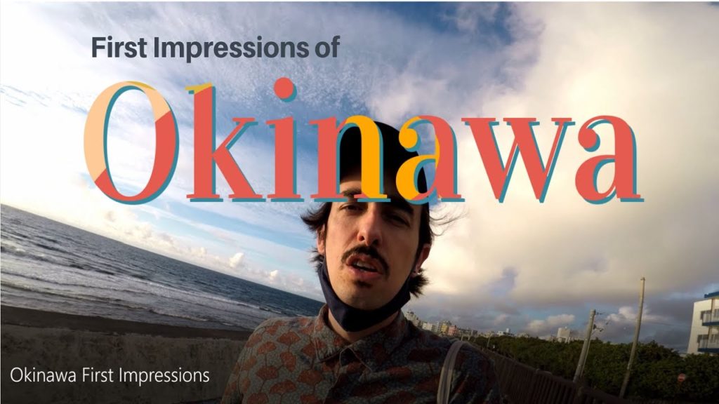 Okinawa Travel: First Impressions (Not like Japan!)