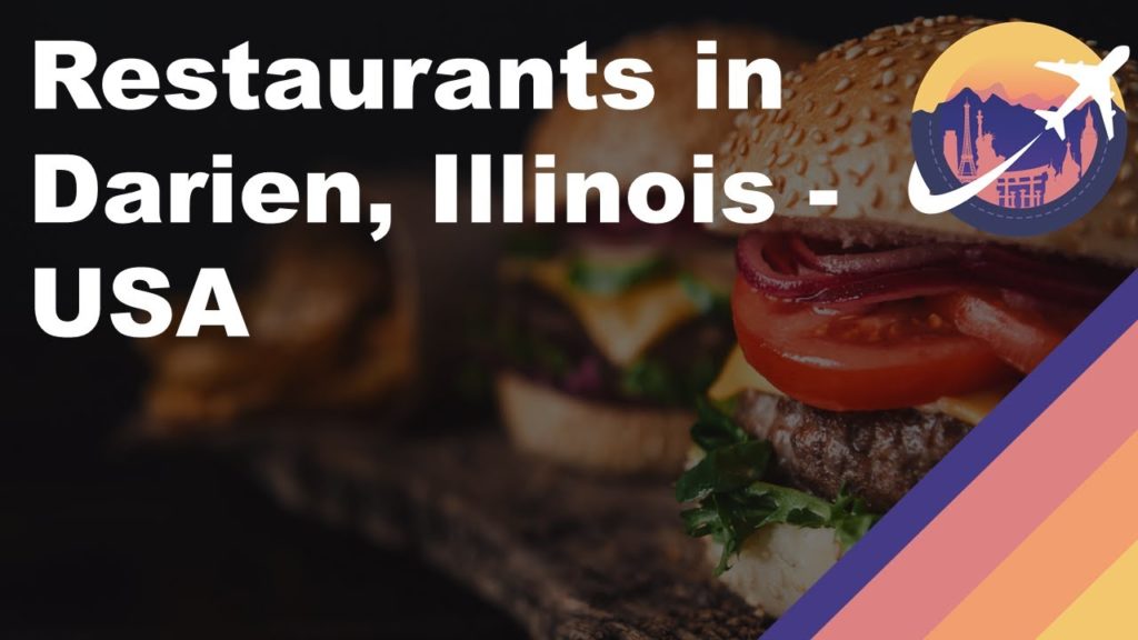 Restaurants in Darien, Illinois - USA