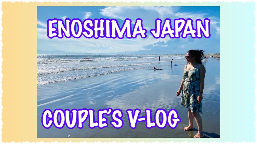 [4K] Japan vlog || lEnoshima Beach Tour~Part I ||