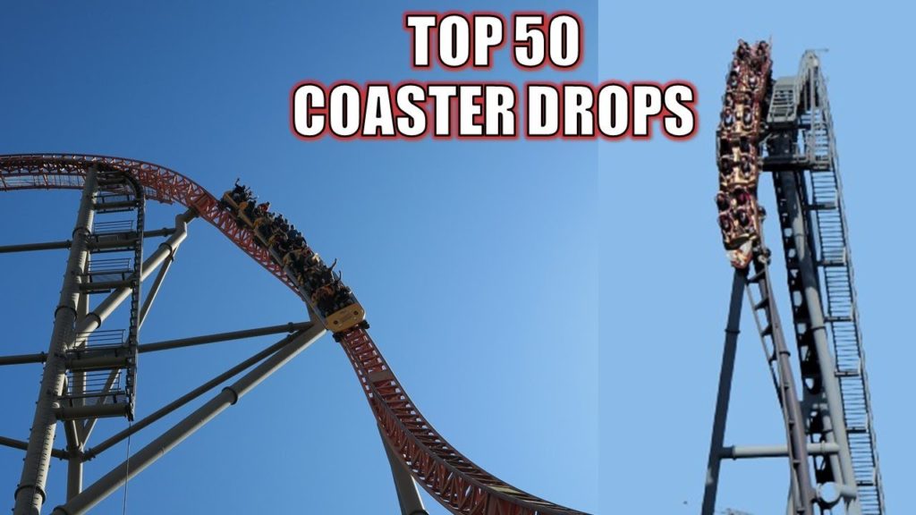 Top 50 Roller Coaster Drops in the World Top 50 Roller Coaster Drops in the World
