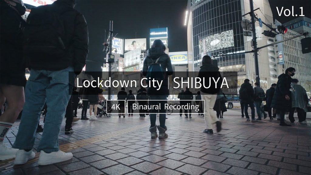 【4K】Lockdown City Walk in Tokyo Shibuya 渋谷 vol.1 【4K】Lockdown City Walk in Tokyo Shibuya 渋谷 vol.1