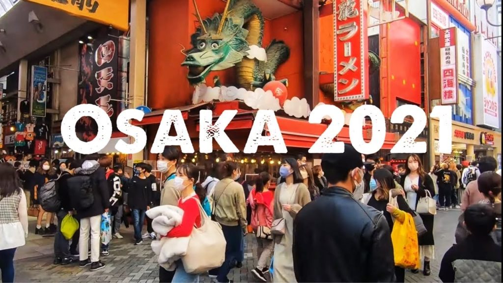 This is What Osaka is Like in 2021