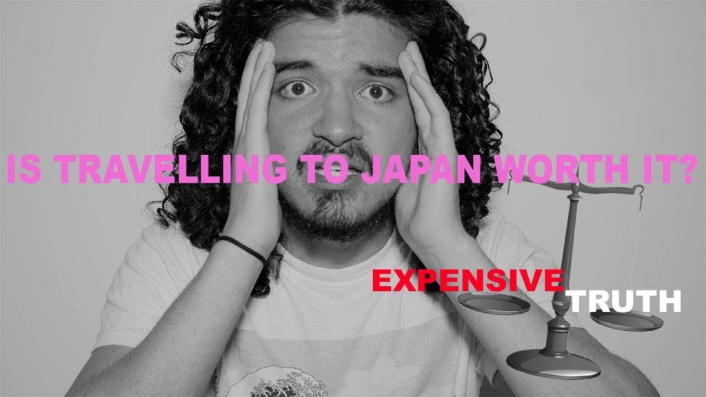 JAPAN TRIP: was it worth it? Opinion of a sensitive guy!