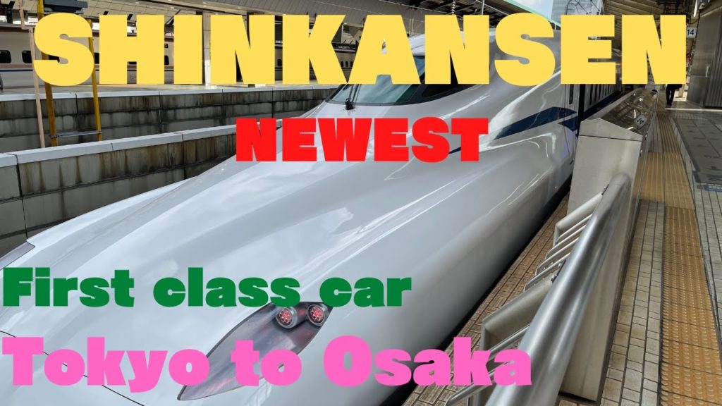 The newest SHINKANSEN （N700S) First class car travel 　/ TOKYO to OSAKA