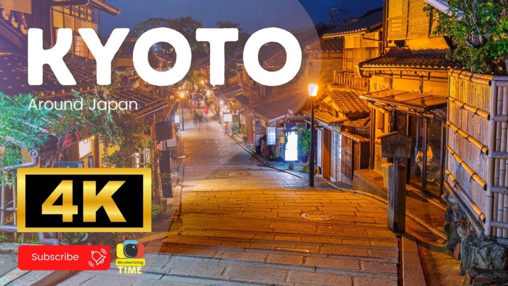 Kyoto 4k Japan - Travel Film - Asian Cities -  Kyoto travel 4k