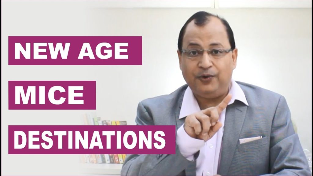 New Age MICE Destinations | MICE INDIAA | Shekhar