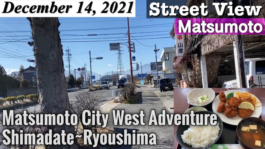 Matsumoto City West Adventure: Shimadate~Ryoushima&Restaurant, Nagano Japan Vlog ASMR [Street View]
