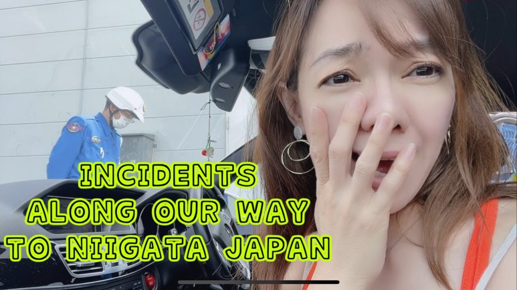 INCIDENTS  ALONG OUR TRIP TO NIIGATA