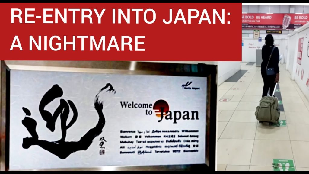 RE-ENTRY INTO JAPAN IN 2022 IS A NIGHTMARE + TRAVEL BAN + TRAVEL UPDATE RE-ENTRY INTO JAPAN IN 2022 IS A NIGHTMARE + TRAVEL BAN + TRAVEL UPDATE