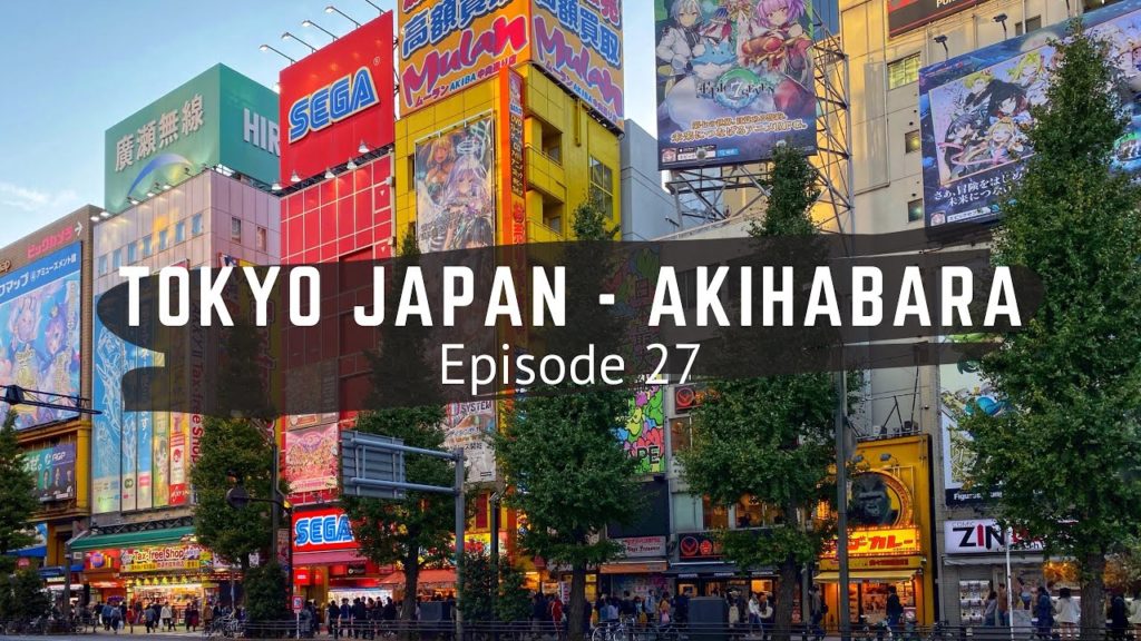 Tokyo – Japan – Akihabara – Video Game and Anime Paradise – Travel Japan – Japan Vlog – Episode 27 Tokyo - Japan - Akihabara - Video Game and Anime Paradise - Travel Japan - Japan Vlog - Episode 27