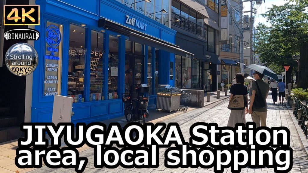 JIYUGAOKA Station area, local shopping – 4K Tokyo Japan JIYUGAOKA Station area, local shopping - 4K Tokyo Japan