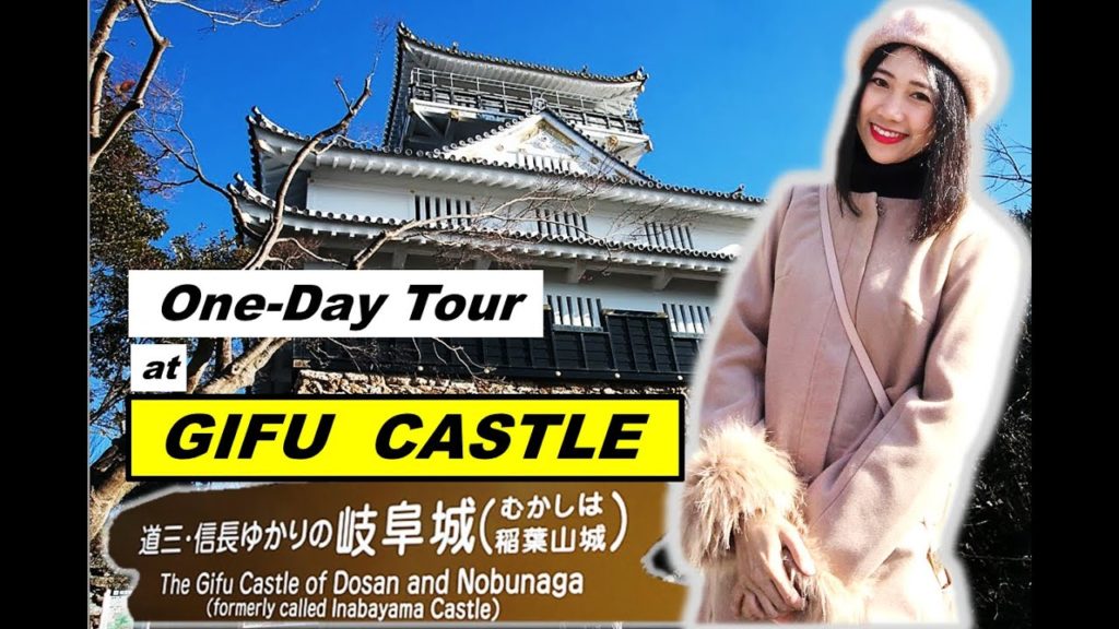 GIFU CASTLE TOUR