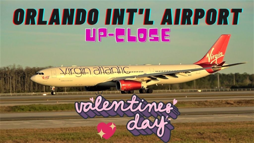 [4K] PLANE SPOTTING VALENTINES DAY UP-CLOSE ORLANDO INT'L AIRPORT B767 B777 A330 AIRCRAFT ID 2/14/22