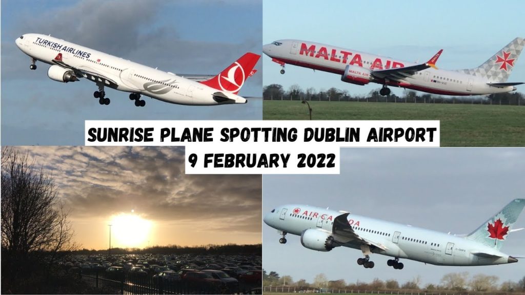 SUNRISE Plane Spotting at Dublin Airport 9 February 2022 SUNRISE Plane Spotting at Dublin Airport 9 February 2022