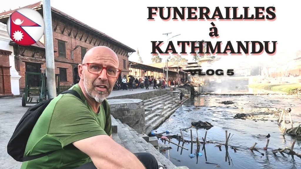 La crémation au Népal – Pashupatinath – Katmandou – Népal Vlog 5 La crémation au Népal - Pashupatinath - Katmandou - Népal Vlog 5