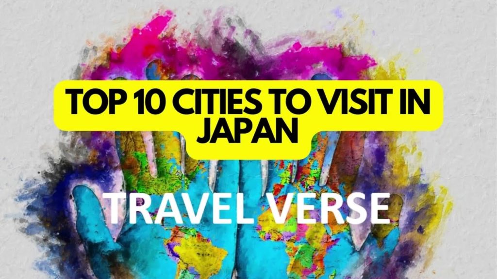 TOP 10 CITIES TO VISIT IN JAPAN #travel #japan #world #asia TOP 10 CITIES TO VISIT IN JAPAN #travel #japan #world #asia