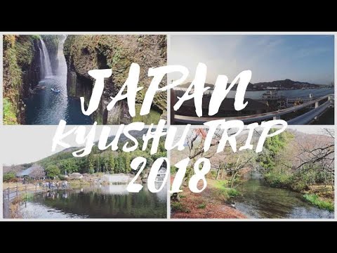 Japan Kyushu island trip 2018 | Retrieved from the old channel Japan Kyushu island trip 2018 | Retrieved from the old channel