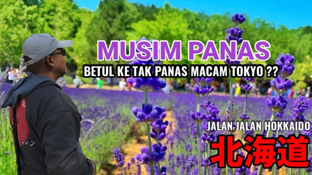 HOKKAIDO – MUSIM PANAS HOKKAIDO - MUSIM PANAS