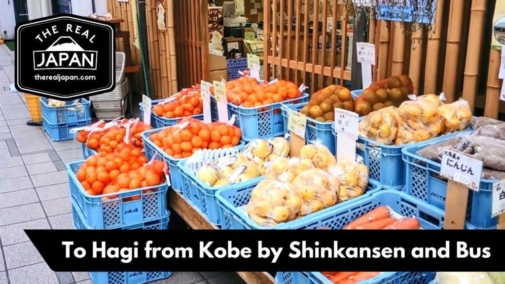 To Hagi from Kobe by Shinkansen and Bus, Yamaguchi Prefecture | The Real Japan | HD To Hagi from Kobe by Shinkansen and Bus, Yamaguchi Prefecture | The Real Japan | HD