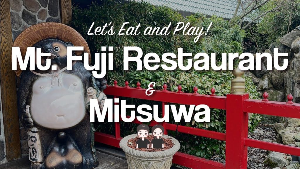 Eating At Mt. Fuji Restaurant and Visiting Mitsuwa