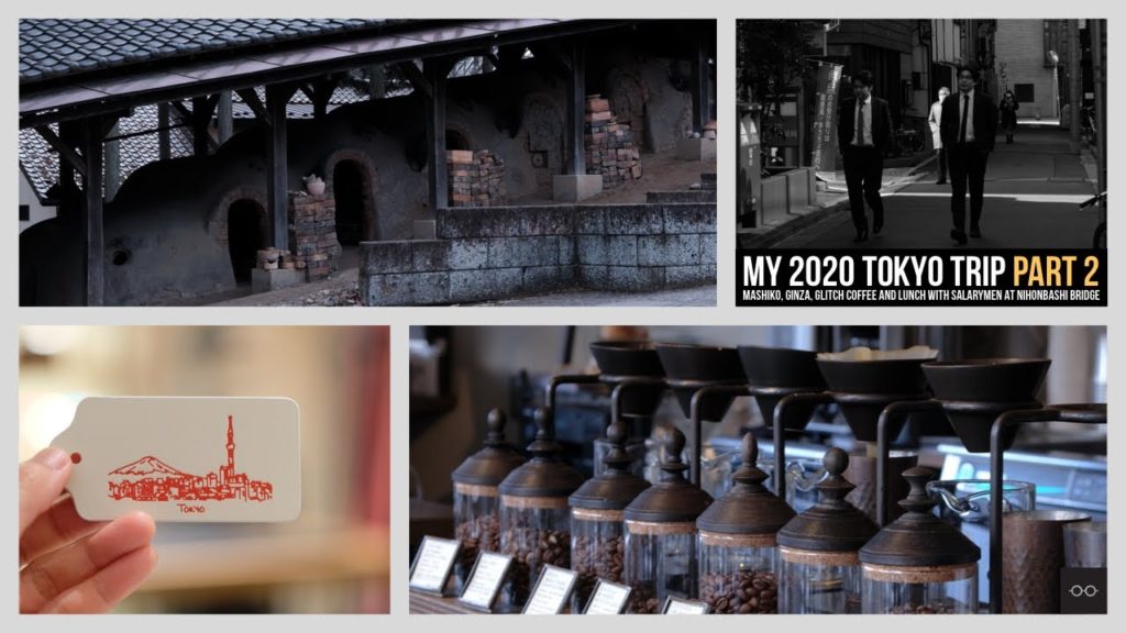 My 2020 Tokyo Trip Part 2: Mashiko, Ginza, Glitch Coffee and Lunch with salarymen at Nihonbashi