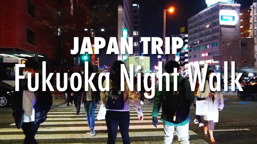 【Fukuoka / Japan】Night Walk｜Japan travel