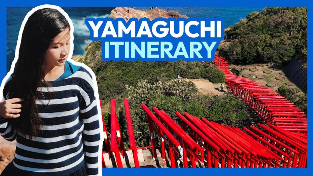 YAMAGUCHI ITINERARY: Road Trip from Hiroshima or Fukuoka #Throwback