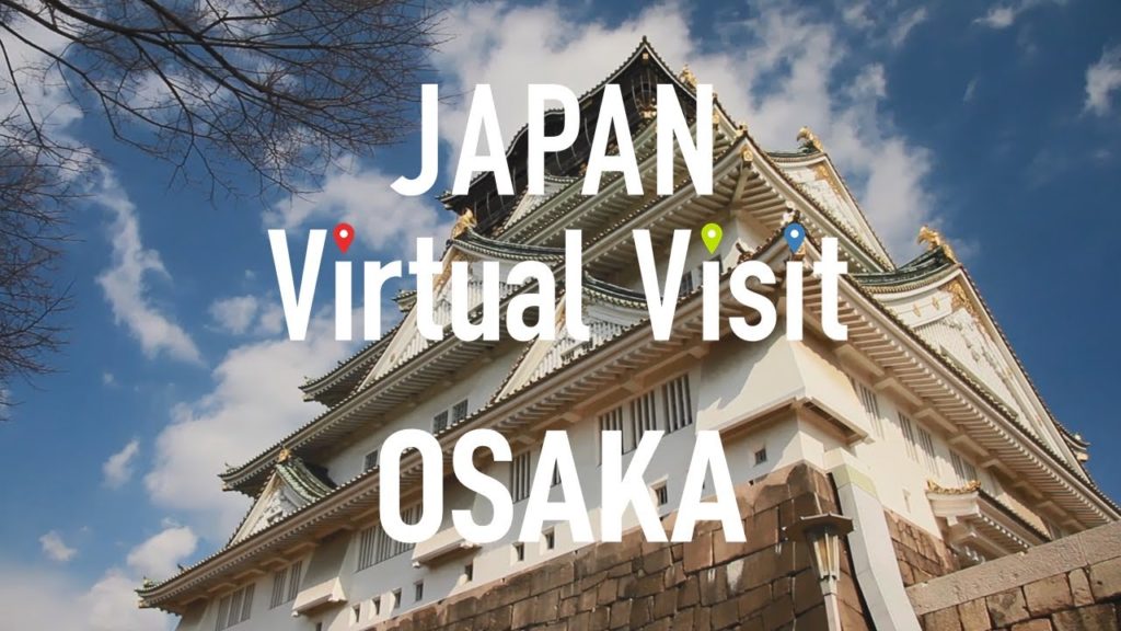 Japan Virtual Visit | Osaka | JNTO Japan Virtual Visit | Osaka | JNTO