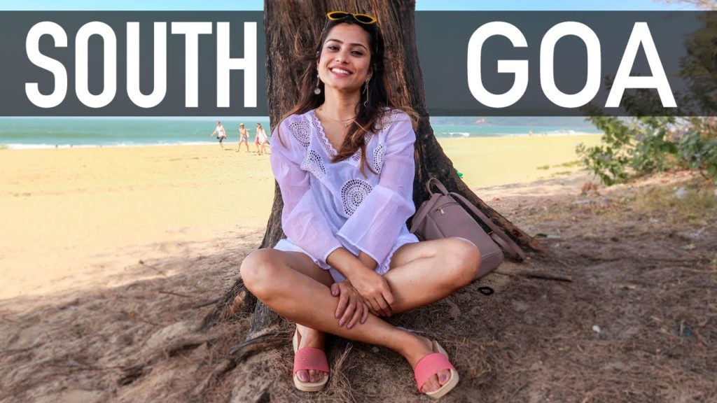 South Goa Beaches – Nature's Secluded Paradise – Places to Visit in South Goa – Goa Tourist Places South Goa Beaches - Nature's Secluded Paradise - Places to Visit in South Goa - Goa Tourist Places