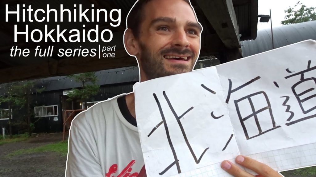 Hitchhiking in Japan | Eric's Trip to Hokkaido – The Full Series (Part 1 of 2) Hitchhiking in Japan | Eric's Trip to Hokkaido - The Full Series (Part 1 of 2)
