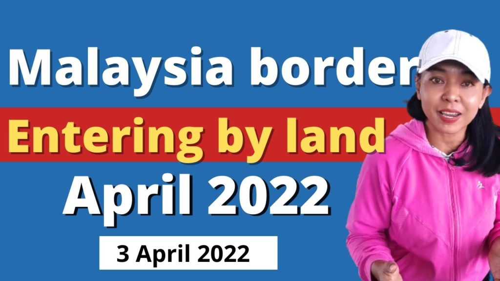 How to enter Thailand from Malaysia by land How to enter Thailand from Malaysia by land